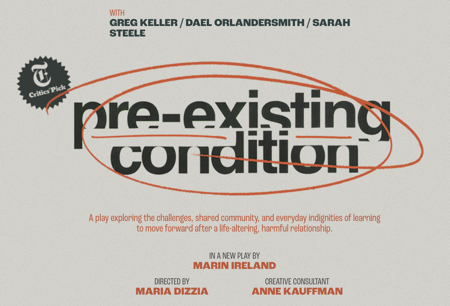 Pre-existing Condition (Off-Broadway 2024) 2025 Nominee for the John Gassner Award for New American Play at the Outer Critics Circle Awards